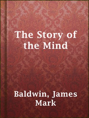 cover image of The Story of the Mind